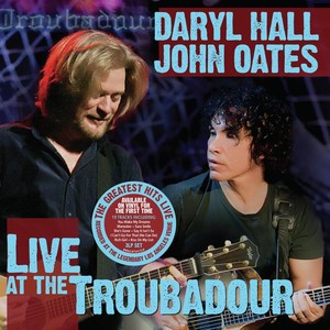Hall, Daryl  & Oates, John - Live At The Troubadour, Vinyl Album
